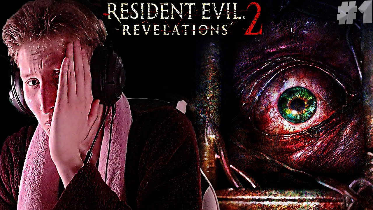 ВПЕРВЫЕ ИГРАЮ В РЕЗИК►ПРОХОЖДЕНИЕ Resident Evil: Revelations 2►#1