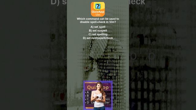 Vim Which command can be used to disable spell check in Vim смотреть онлайн