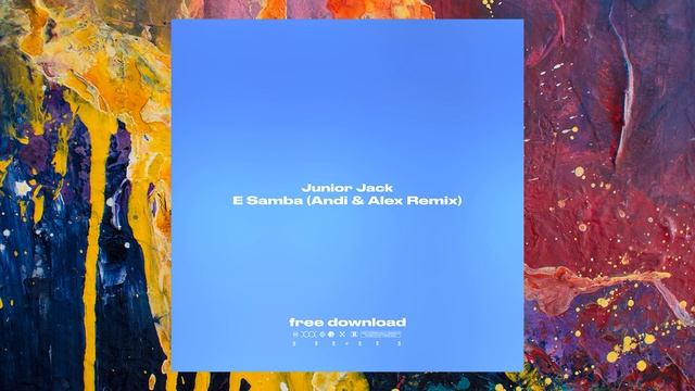 Junior Jack — E Samba (Andi & Alex Remix) смотреть онлайн