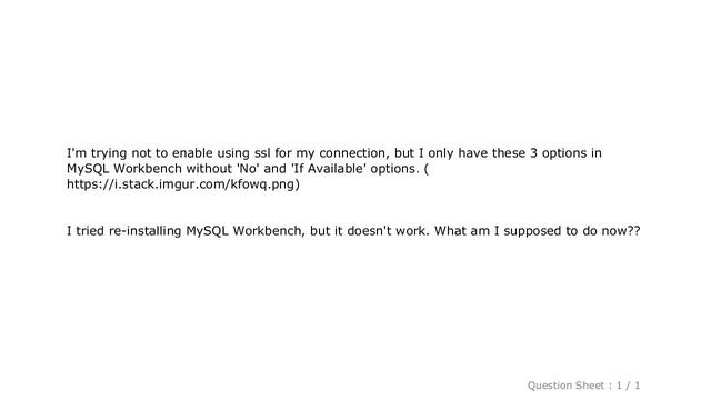 MySQL : How to configure MySQL Workbench to not require SSL encryption смотреть онлайн
