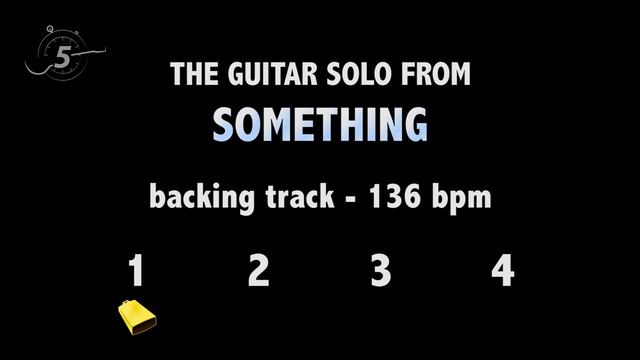 Guitar Solo - "Something" by The Beatles - Original Speed and Slower, with Backing Track смотреть онлайн