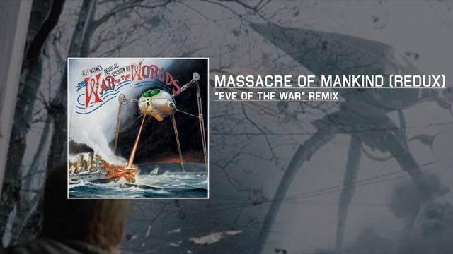 [War of the Worlds Remix] Massacre of Mankind Redux смотреть онлайн