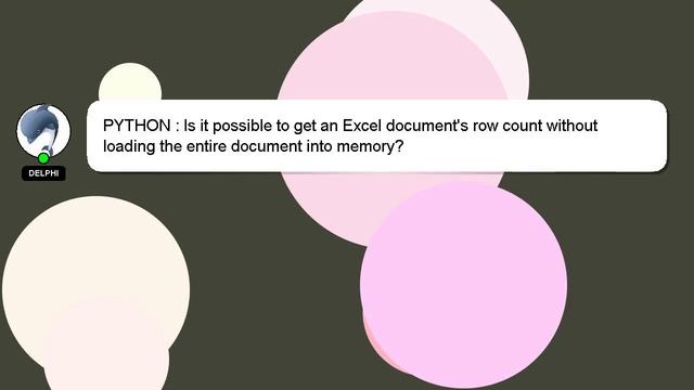 PYTHON : Is it possible to get an Excel document's row count without loading the entire document in смотреть онлайн