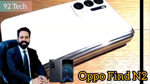 Latest Review of Upcoming OPPO Find N2 smartphone,92 Tech смотреть онлайн