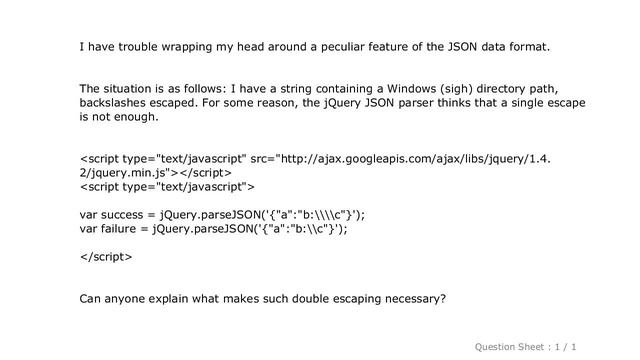 jQuery : Why does the jQuery JSON parser need double escaping for backslashes? смотреть онлайн