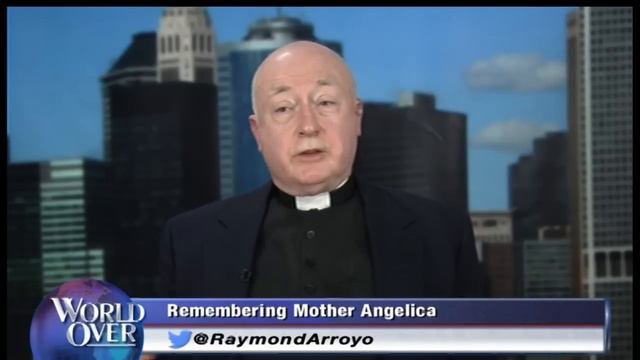 World Over - 2016-04-21 - Mother Angelica Special with Raymond Arroyo смотреть онлайн