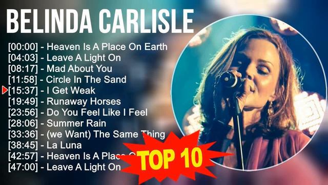 b.e.l.i.n.d.a c.a.r.l.i.s.l.e Greatest Hits ~ Top 100 Artists To Listen in 2023 смотреть онлайн