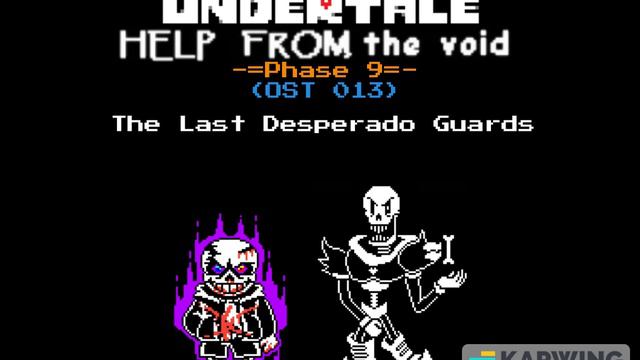 Undertale Help From The Void phase 9: The Last Desperado Guards(That a really bad name) смотреть онлайн