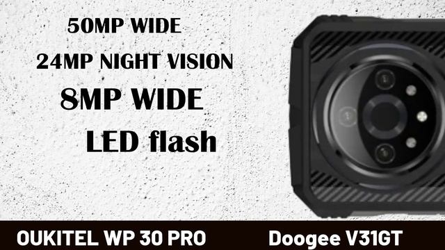 OUKITEL WP 30 PRO Vs Doogee V31GT смотреть онлайн