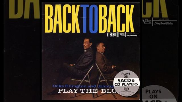 Duke Ellington Johnny Hodges Back To Back 1959 смотреть онлайн
