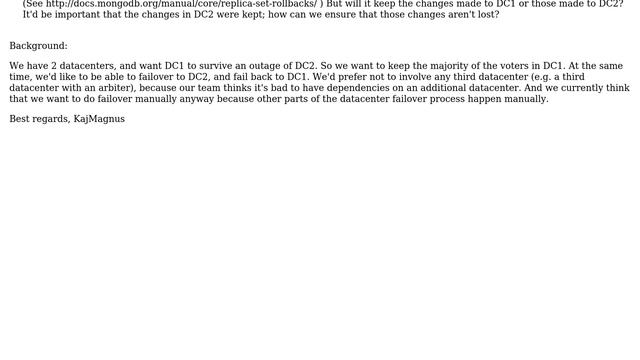 Databases: MongoDB: Manual Failover And Failback Between Two Datacenters?