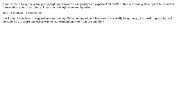 postgresql explain analyze from sql file? смотреть онлайн