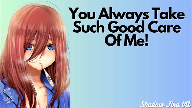 Taking Care Of Your Sick Girlfriend [ASMR Roleplay] [F4M] [Reverse Comfort]
