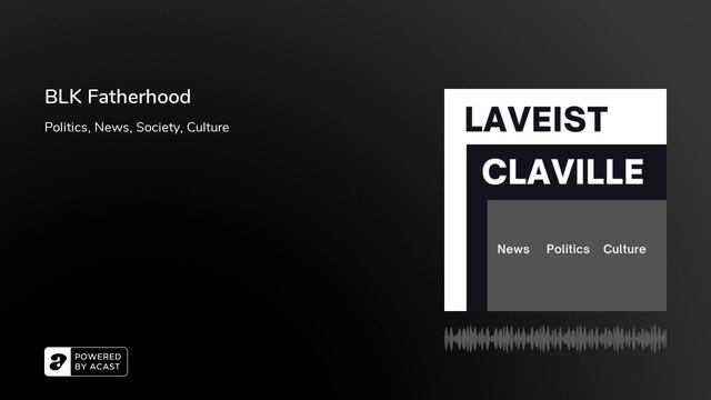 BLK Fatherhood смотреть онлайн