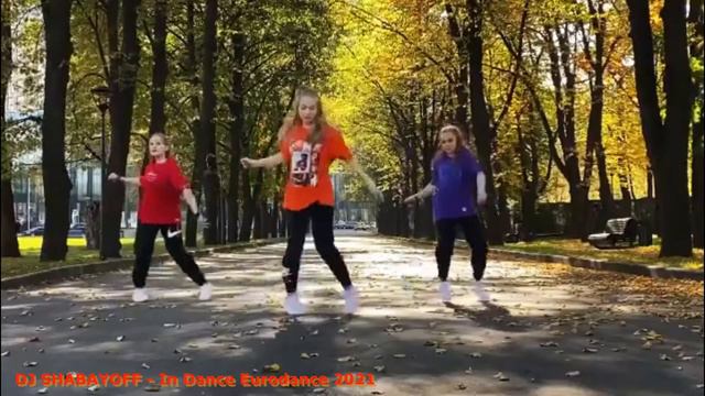 DJ SHABAYOFF In Dance Eurodance 2021 смотреть онлайн