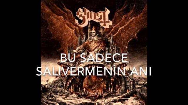 Ghost - Life Eternal Türkçe çeviri смотреть онлайн