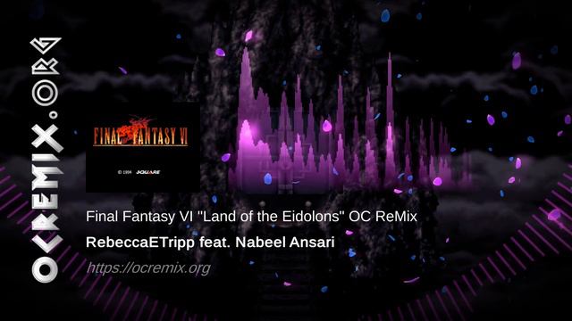 Final Fantasy VI OC ReMix by RebeccaETripp, Nabeel Ansari: "Land of the Eidolons" (#4087) смотреть онлайн