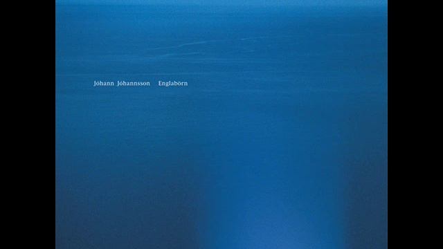 Jóhann Jóhannsson - Englabörn смотреть онлайн