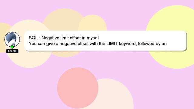 SQL : Negative limit offset in mysql смотреть онлайн