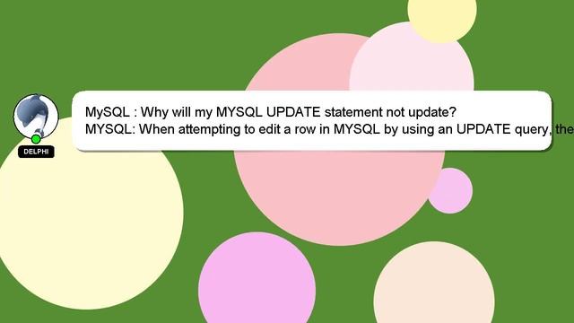 MySQL : Why will my MYSQL UPDATE statement not update? смотреть онлайн