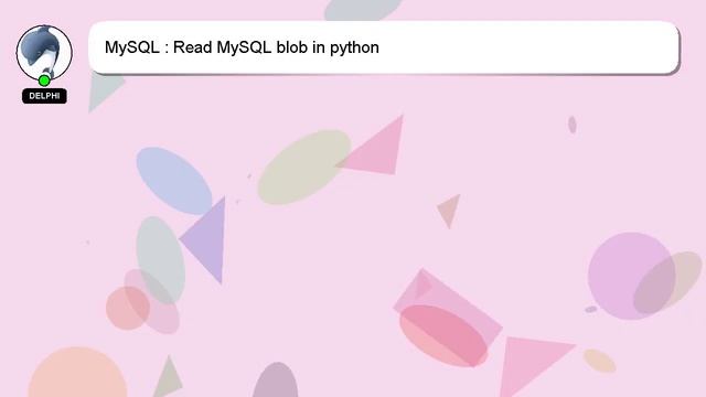 MySQL : Read MySQL blob in python смотреть онлайн
