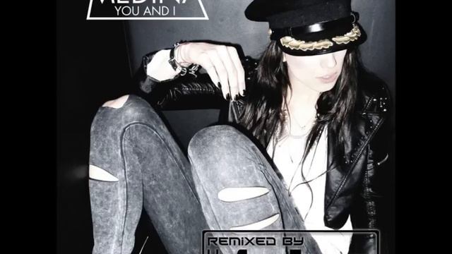 Medina - You and I (UniSelf Remix) смотреть онлайн
