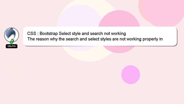 CSS : Bootstrap Select style and search not working смотреть онлайн