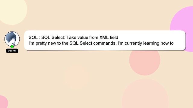 SQL : SQL Select: Take value from XML field смотреть онлайн