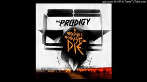 The Prodigy - Omen