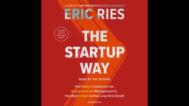 The Startup Way, Written and Read by Eric Ries – Audiobook Excerpt смотреть онлайн