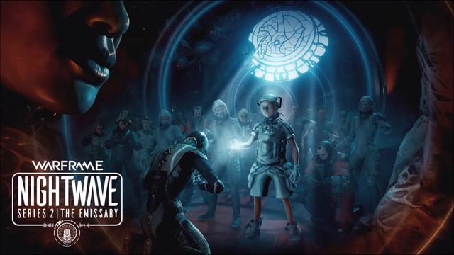 Warframe OST - Nightwave The Emissary: Episode Two смотреть онлайн