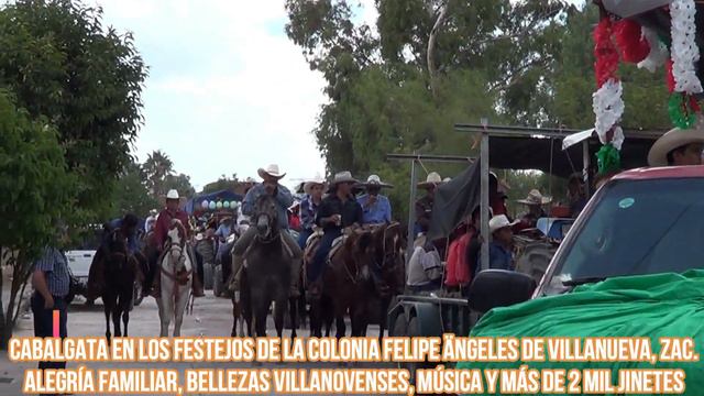 Cabalgata Anual Colonia Felipe Ängeles, Villanueva Zac. смотреть онлайн