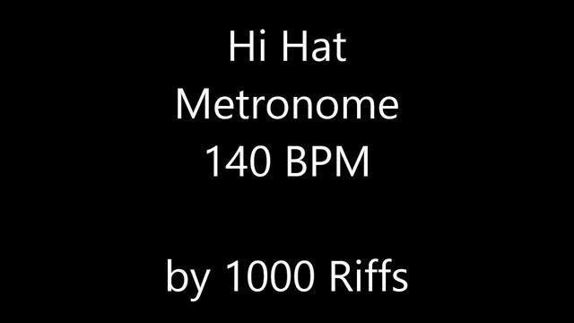 Hi Hat Metronome 140 BPM