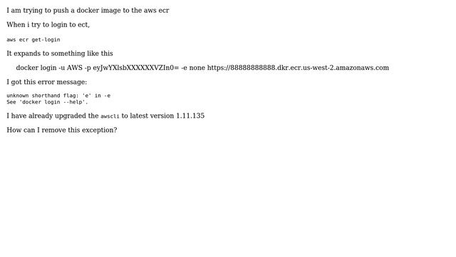 DevOps & SysAdmins: "unknown shorthand flag: 'e' in -e" from 'aws ecr get-login' смотреть онлайн