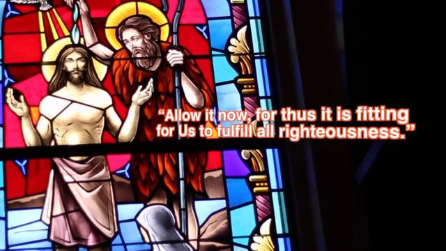 The Baptism of the Lord - Jesus Christ-The Righteousness of God смотреть онлайн