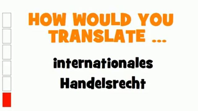 GERMAN TRANSLATION QUIZ = internationales Handelsrecht смотреть онлайн