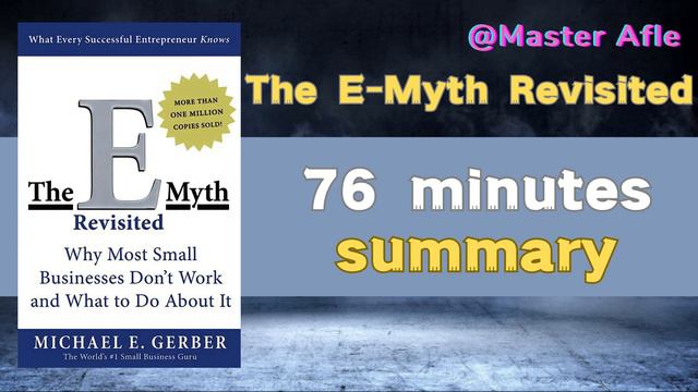Summary of The E-Myth Revisited by Michael Gerber | 76 minutes audiobook summary |#business #money смотреть онлайн