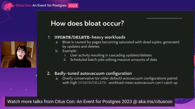 Understanding & Managing Postgres Table Bloat | Citus Con: An Event for Postgres 2023 смотреть онлайн