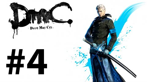 Прохождение DmC: Devil May Cry - Vergil's Downfall (HD) 2013 - Миссия 4 (Бессердечный) смотреть онлайн