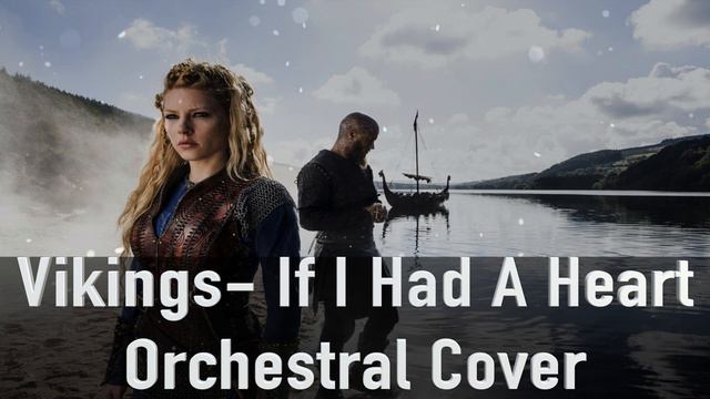 Vikings- If I Had A Heart| Orchestral Cover (GarageBand) смотреть онлайн