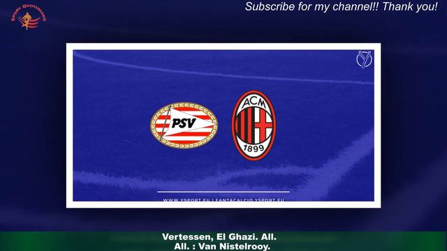 Psv-Milan, l'amichevole: formazioni | La Diretta смотреть онлайн