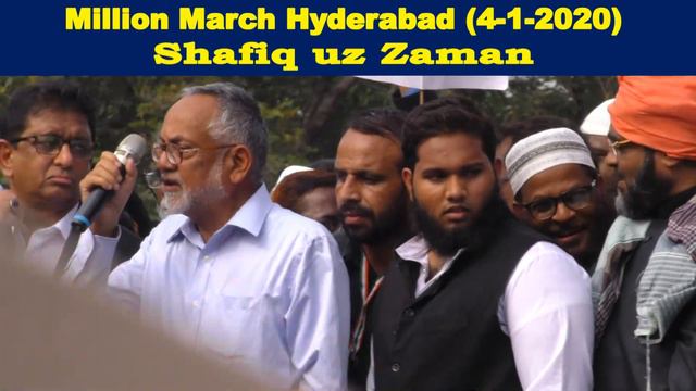 Shafeeq uz Zaman at Million March Hyderabad (4-1-2020) смотреть онлайн