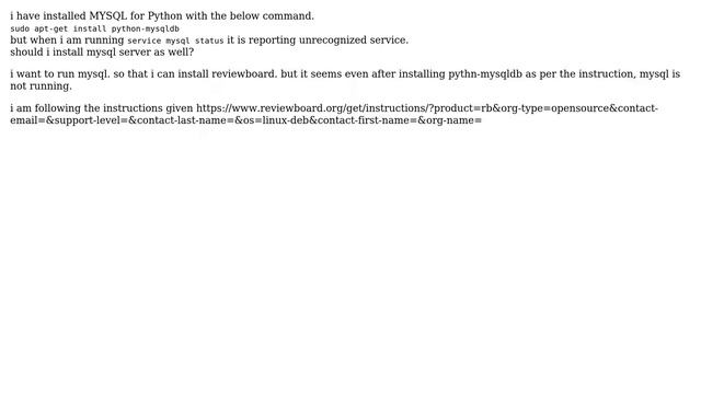 When i am running `service mysql status` it is reporting unrecognized service. should i install... смотреть онлайн