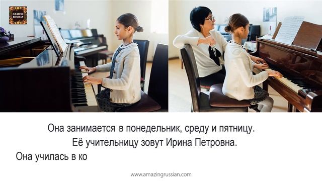 Basic Russian 4: Listen & Respond: Зоя учится музыке смотреть онлайн