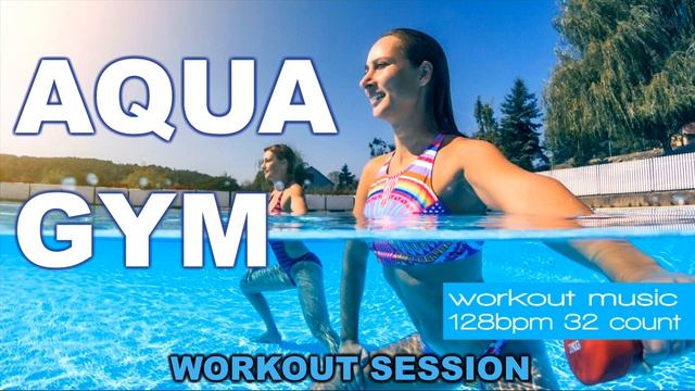 Aqua Gym Group Training Workout Session Unmixed Compilation for Fitness & Workout 128 Bpm 32 Count смотреть онлайн