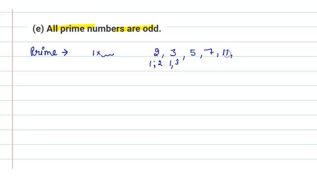 All prime numbers are odd. given statement is true/false смотреть онлайн