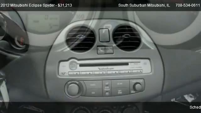 Best Deal | Mitsubishi Eclipse Spyder GT | South Suburban Mitsubishi | 708-534-1600 смотреть онлайн