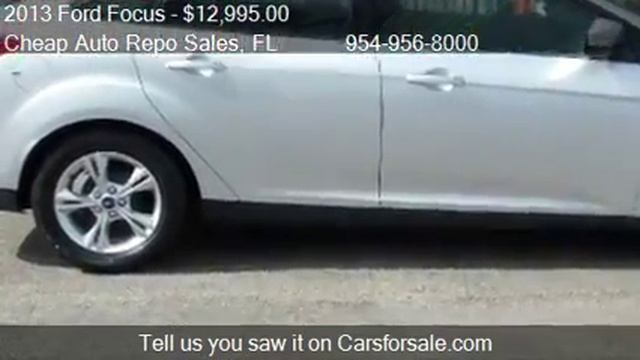 2013 Ford Focus SE Sedan - for sale in Pompano Beach, FL 330 смотреть онлайн