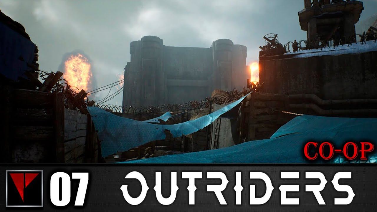 OUTRIDERS #07 - Траншейный город