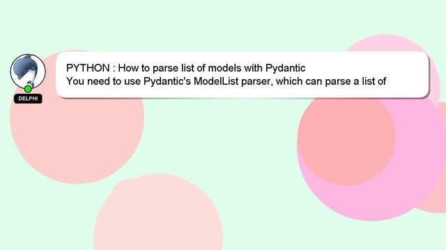PYTHON : How to parse list of models with Pydantic смотреть онлайн